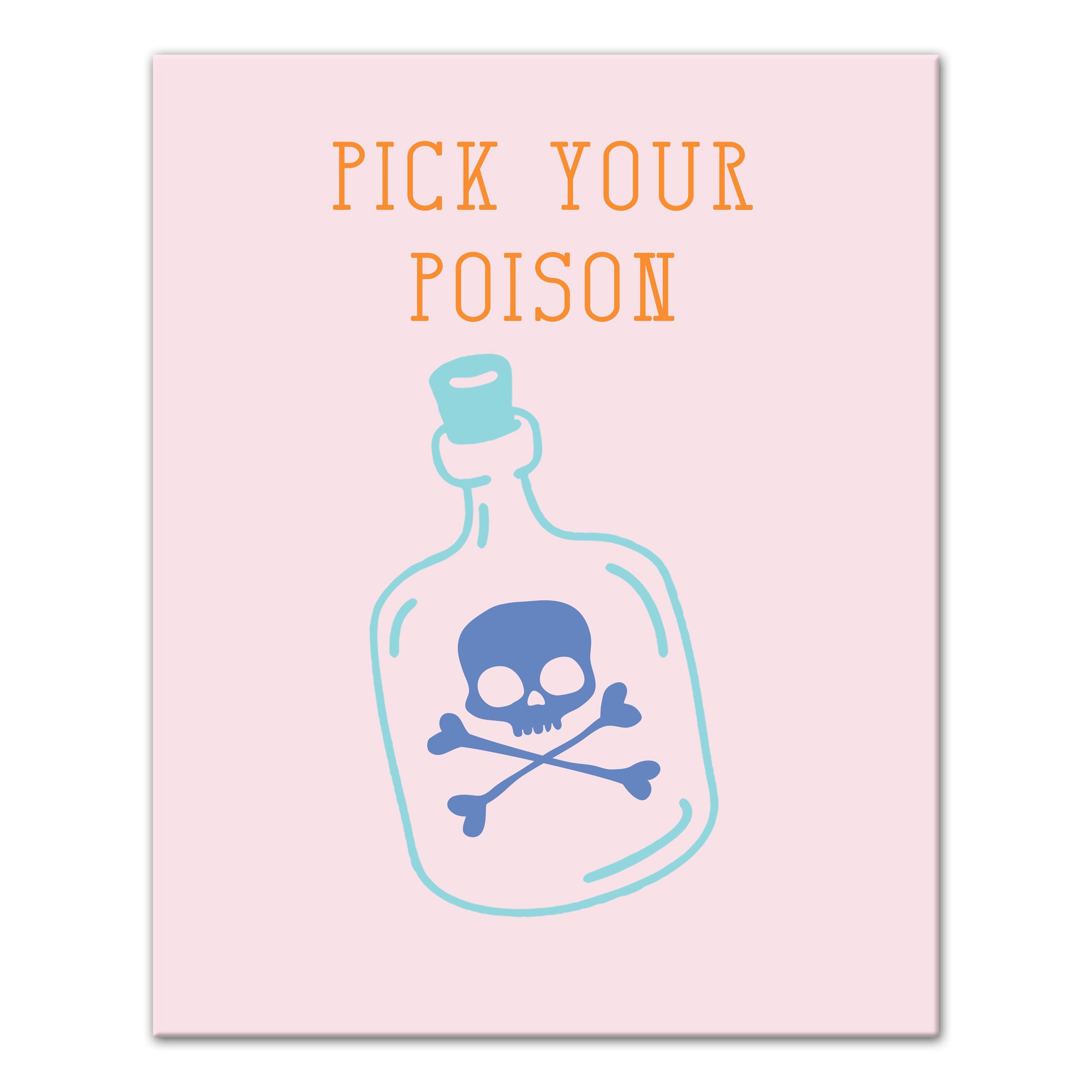 Pick Your Poison Bottle 16x20 Canvas Wall Art