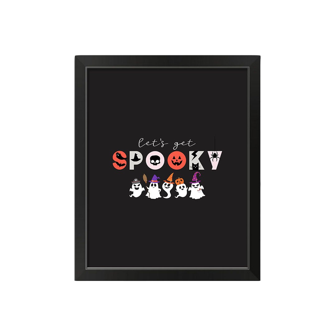 Get Spooky 16x20 Black Framed Print Under Glass