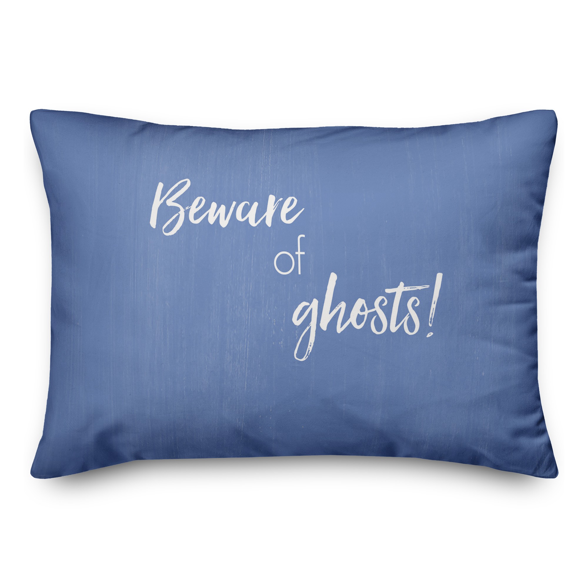 Beware Of Ghosts 14x20 Spun Poly Pillow