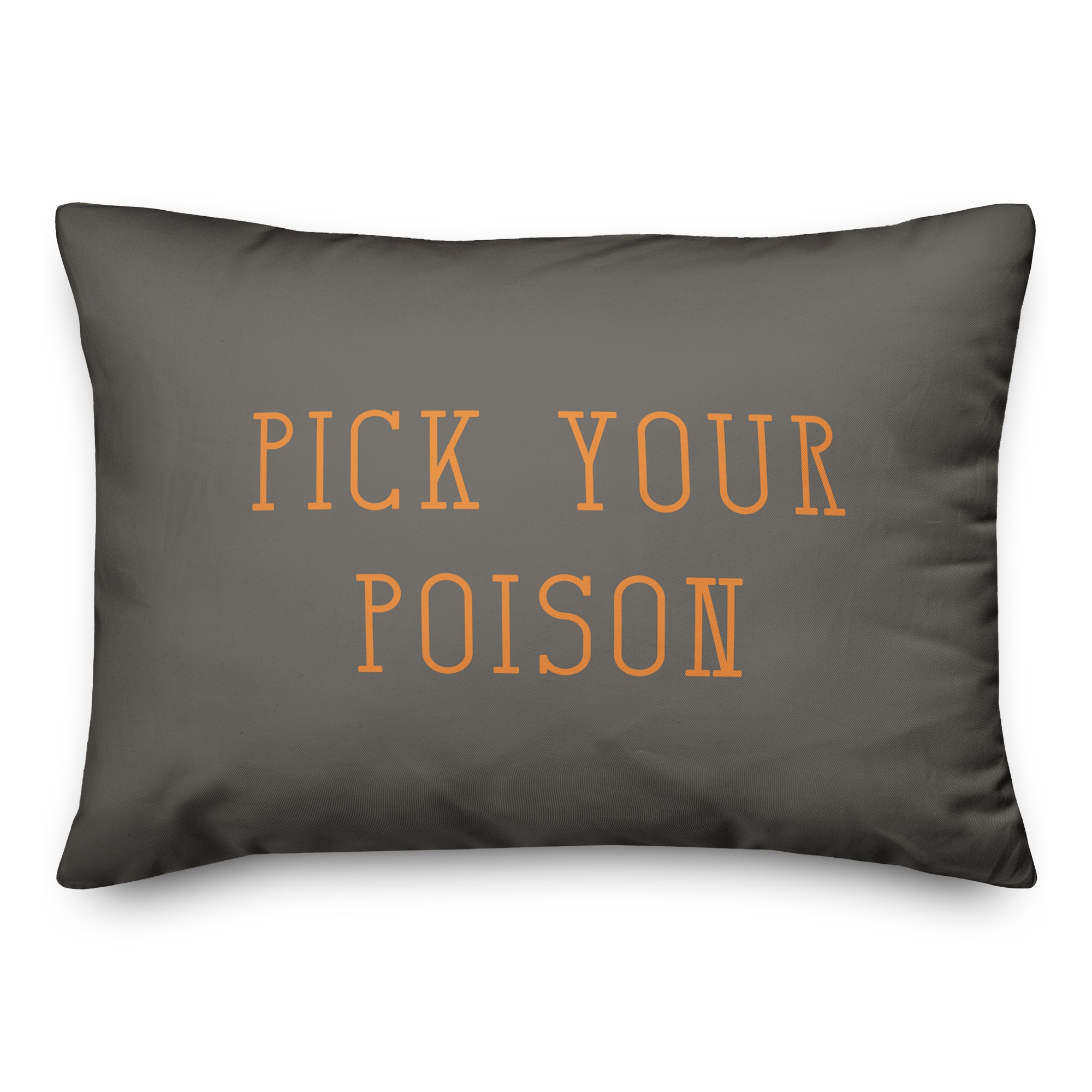 Pick Your Poison 14x20 Spun Poly Pillow