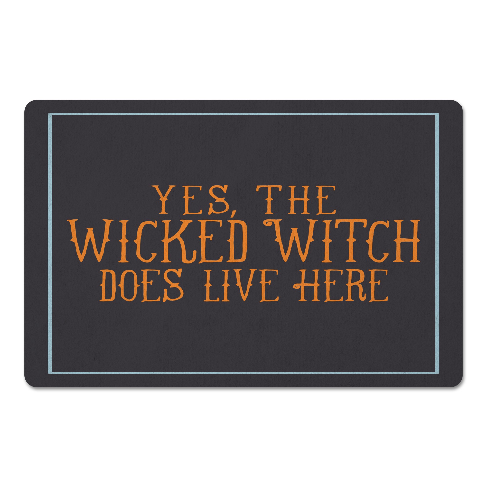 Wicked Witch Lives Here 27x18 Floor Mat