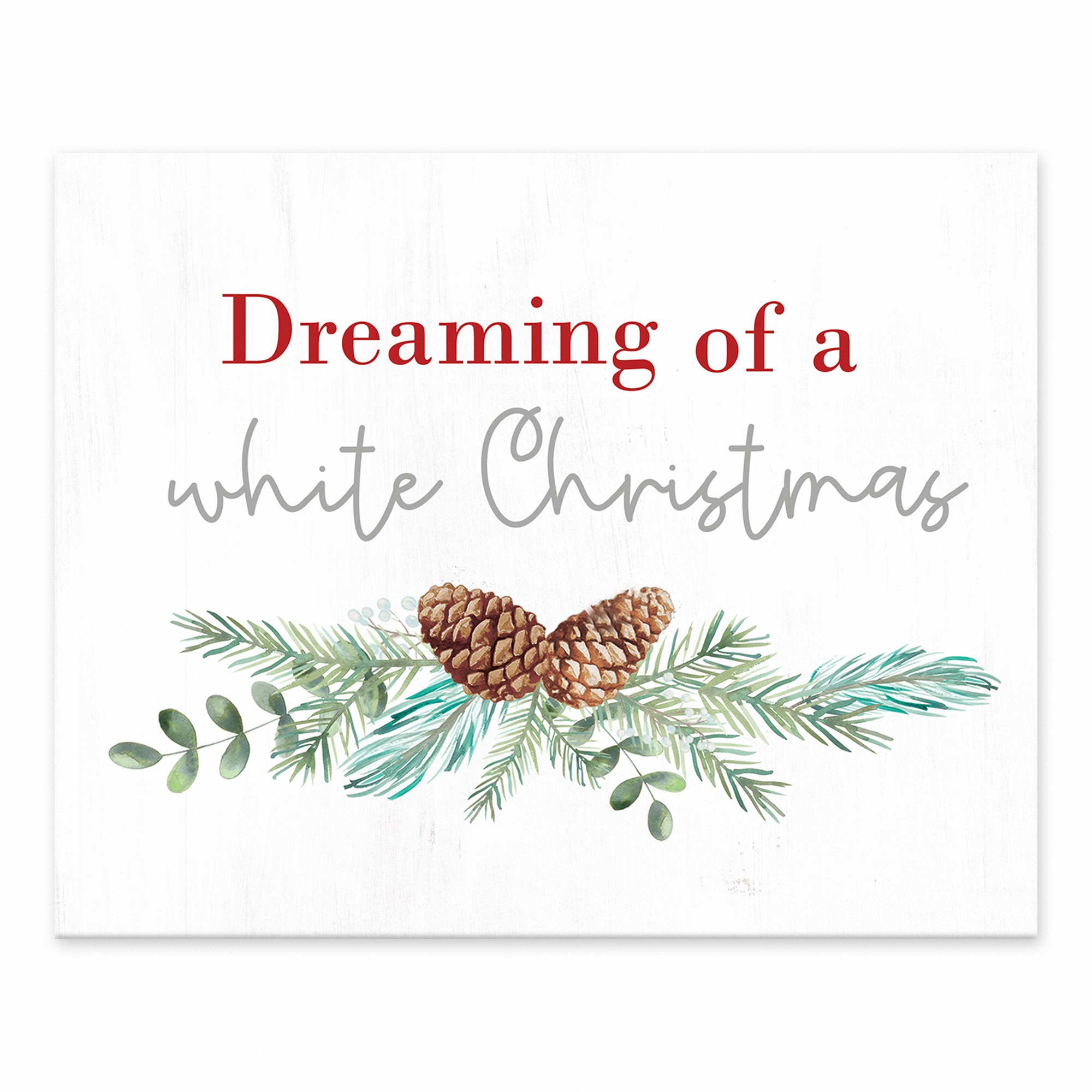 Dreaming of a White Christmas 10x8 Tabletop Canvas