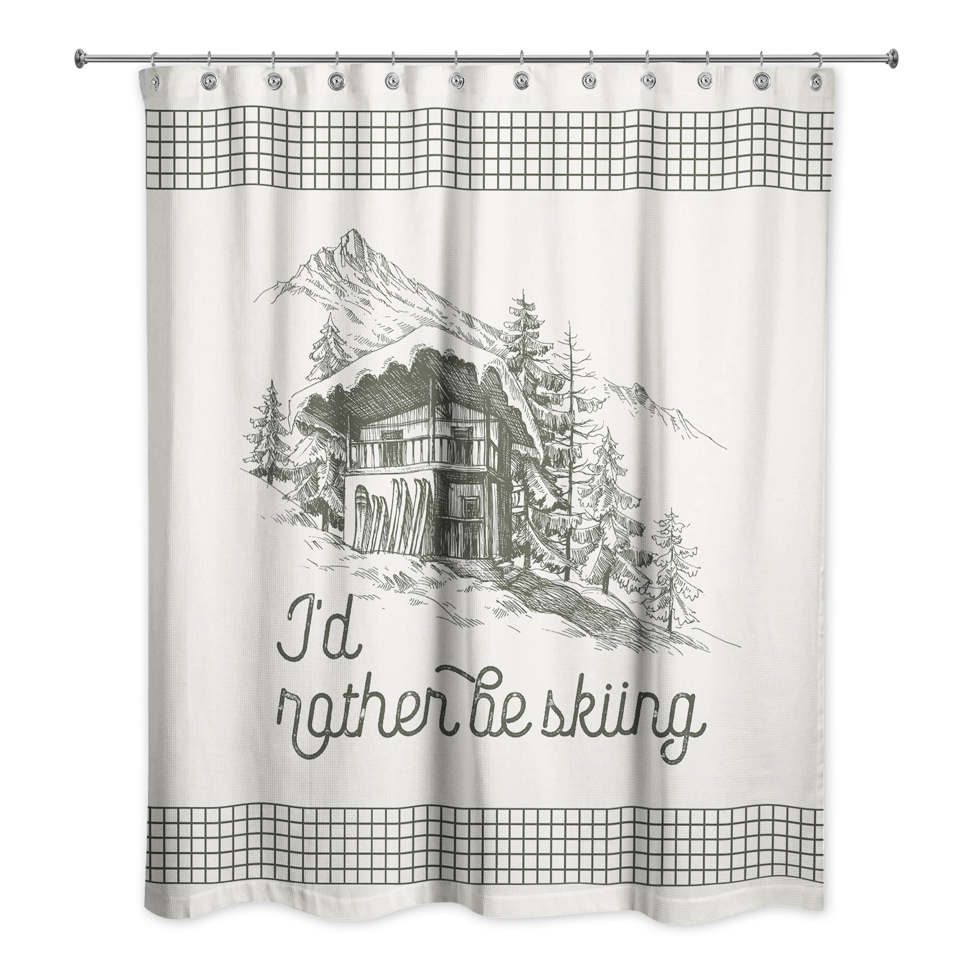 Rather Be Skiing Cabin 71x74 Shower Curtain
