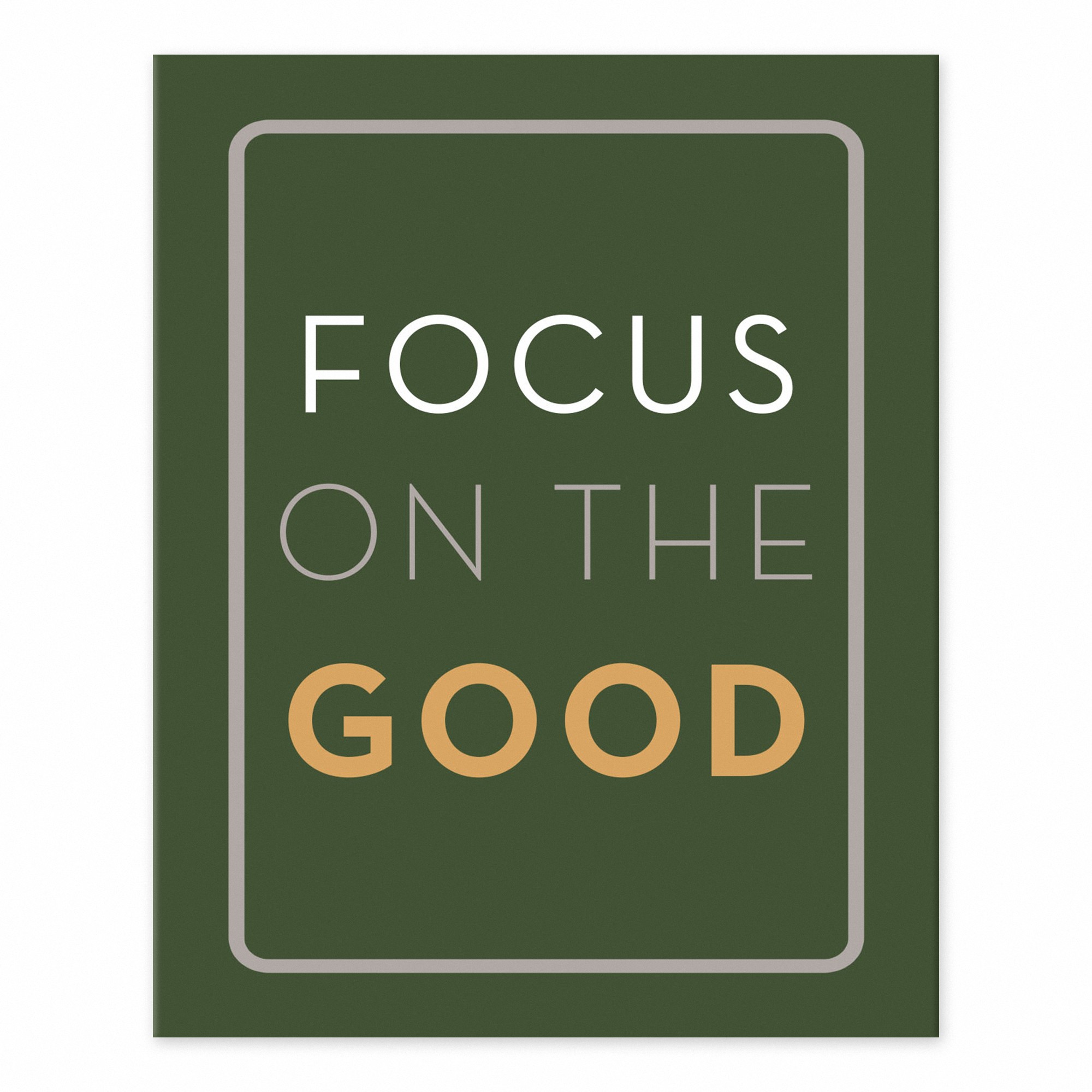 Focus On The Good 10 8x10 Tabletop Canvas