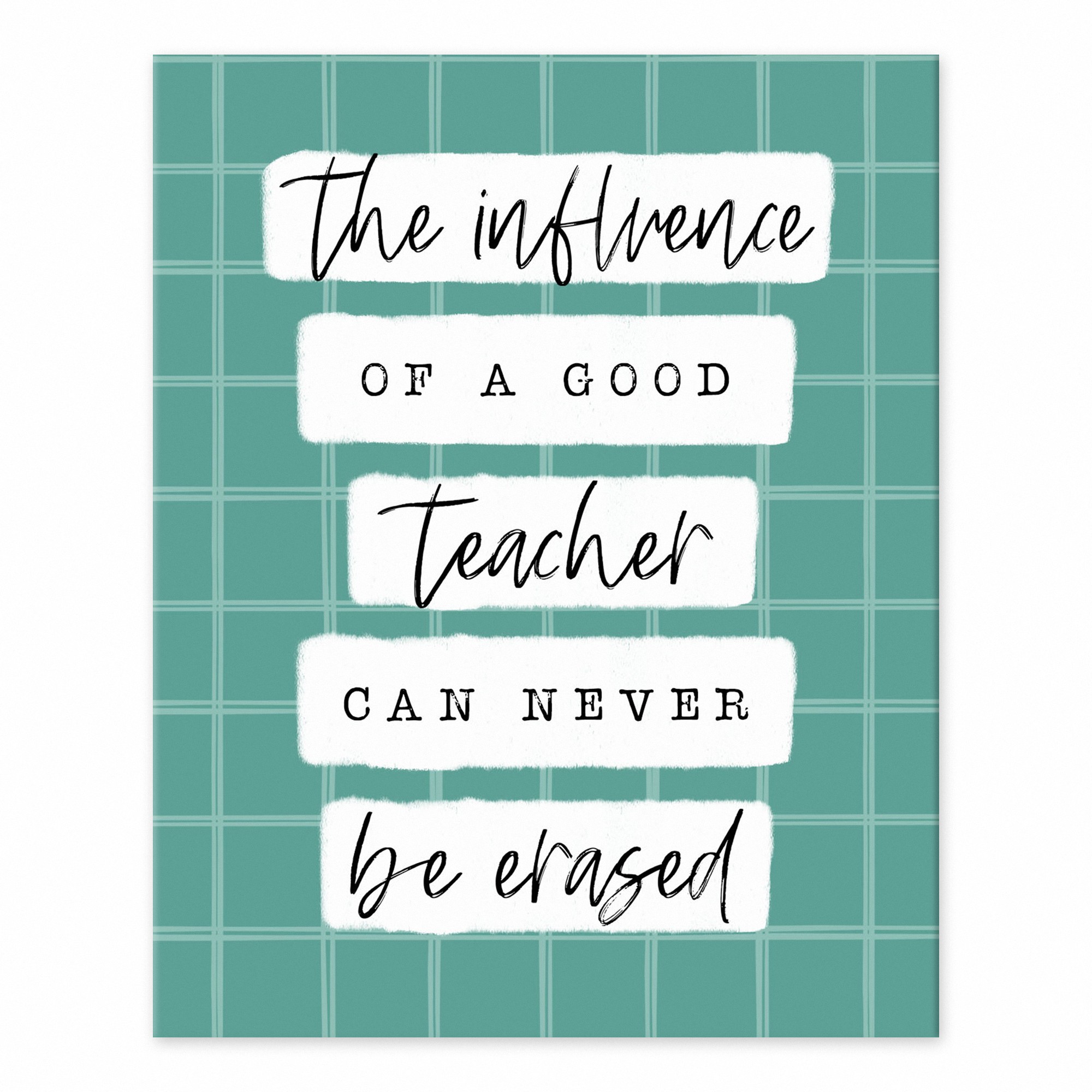 Good Teacher Influence 10 8x10 Tabletop Canvas