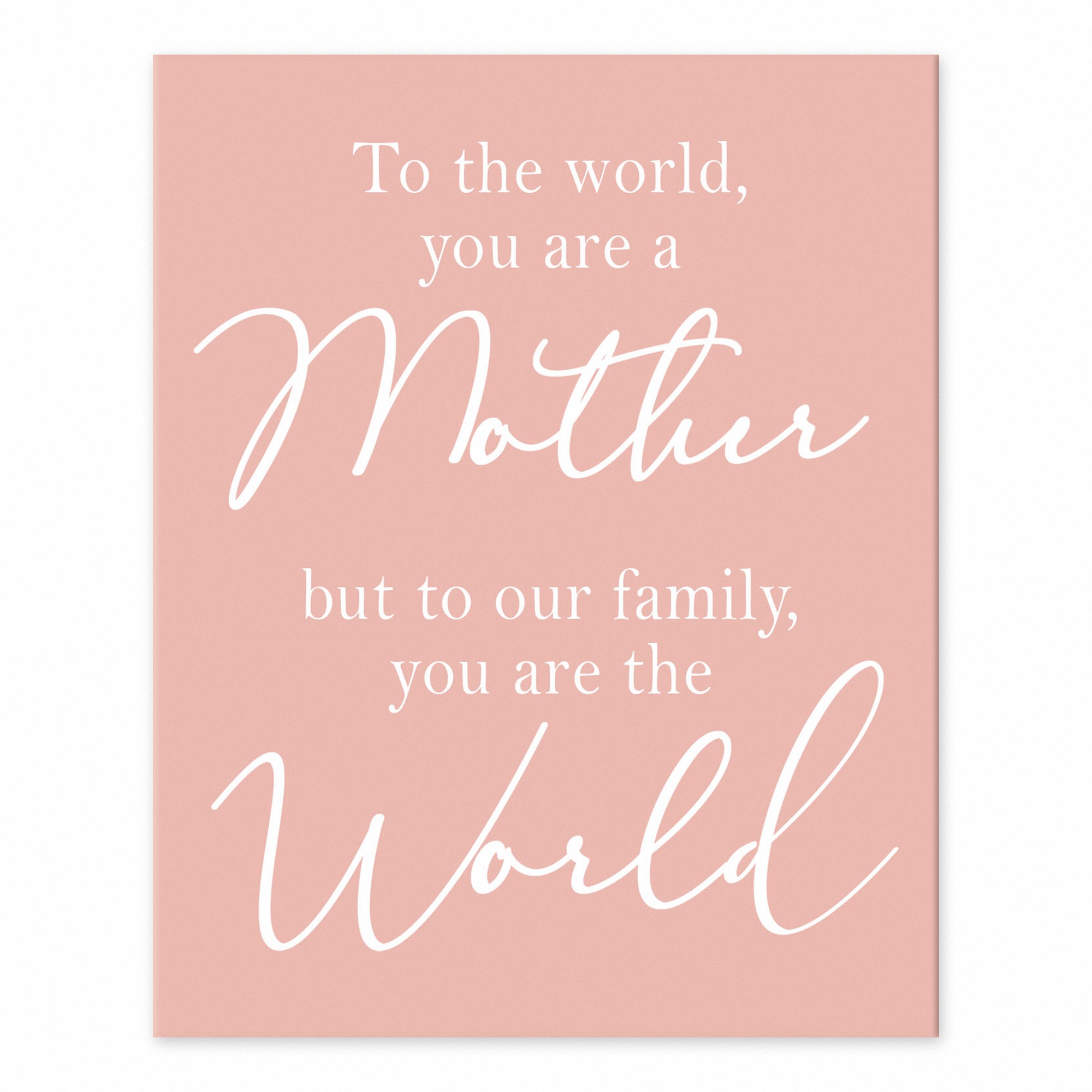 Mothers Are The World  Wall Art