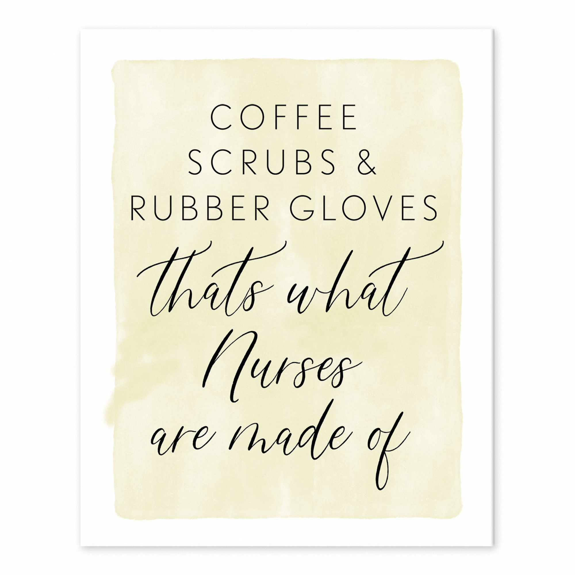 Nurses Are Made Of  Wall Art