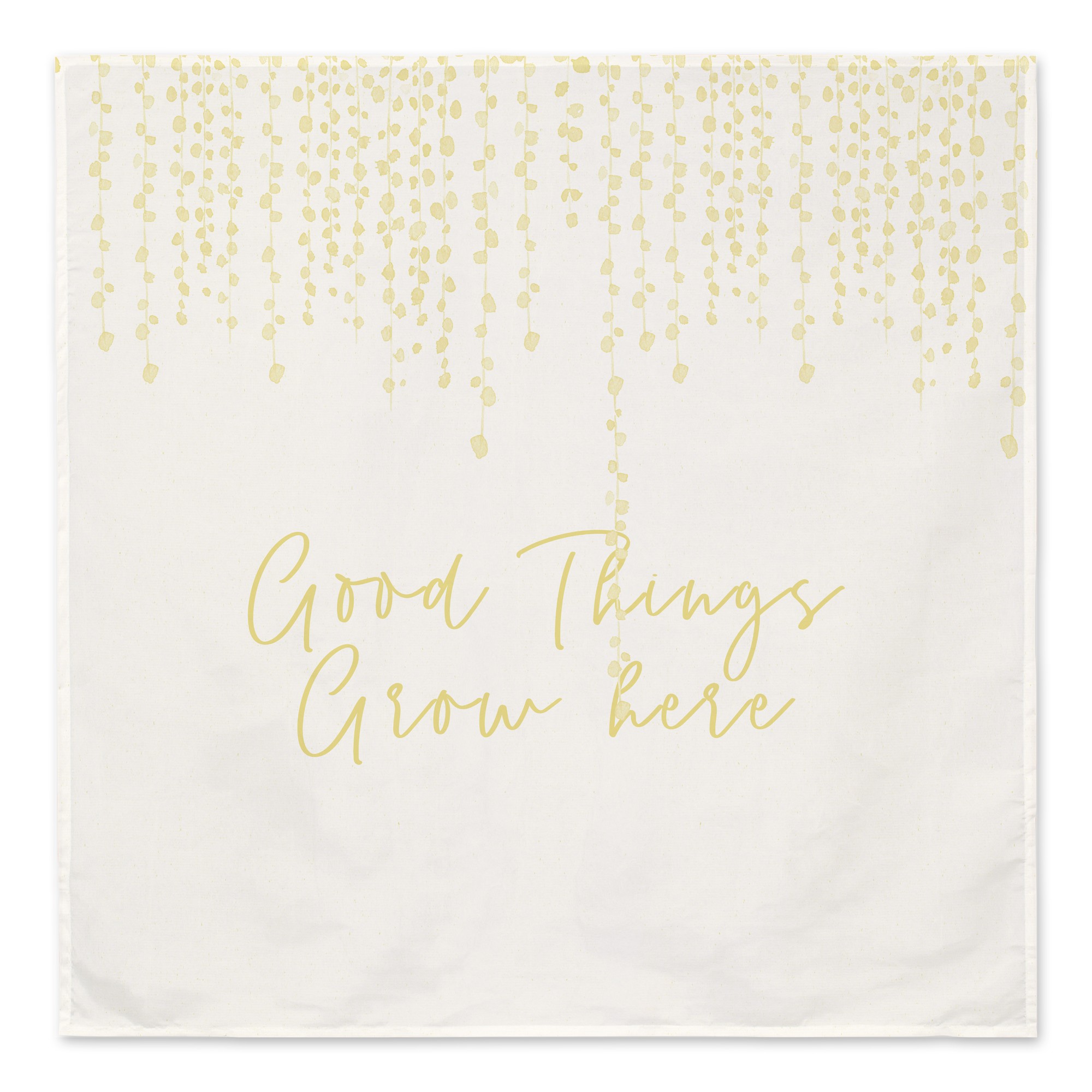 Good Things Grow Here  Textiles