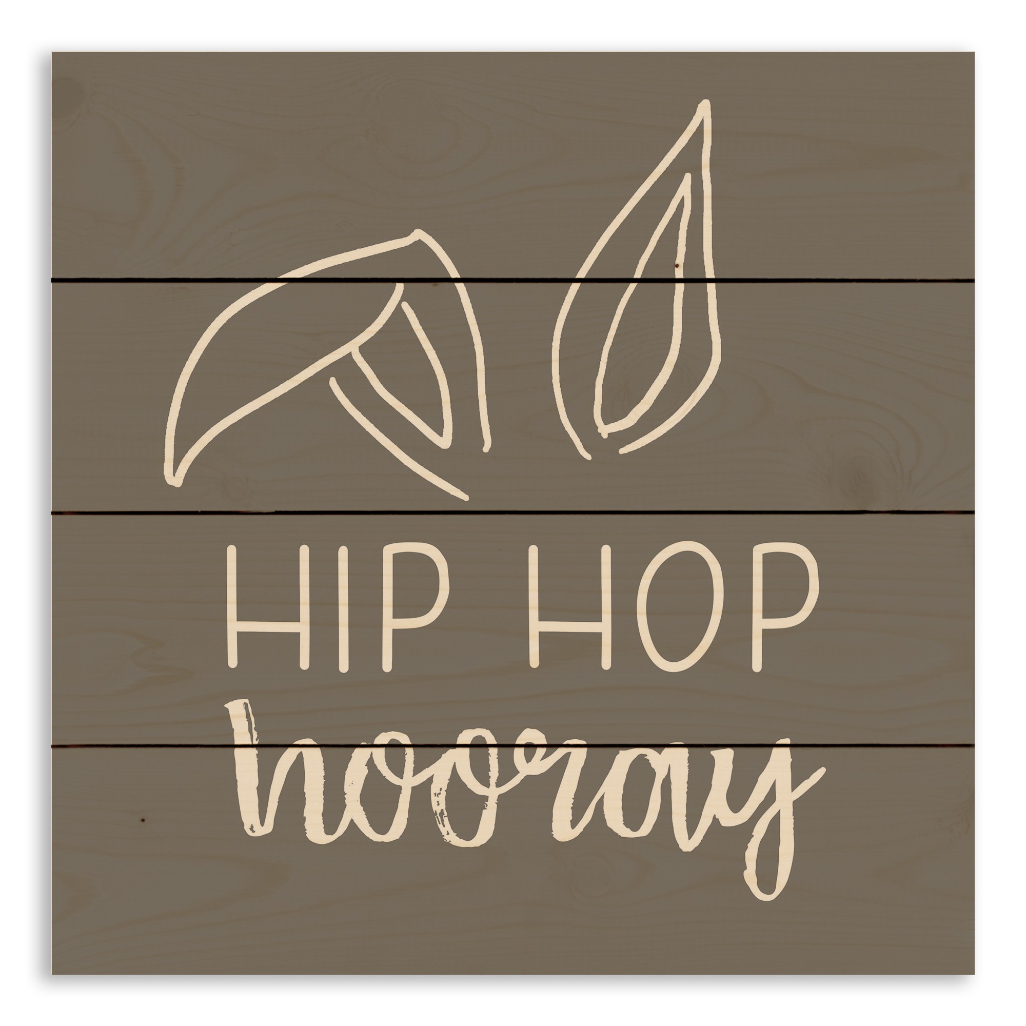 Hip Hop Hooray 14x14 Pallet Wood Art