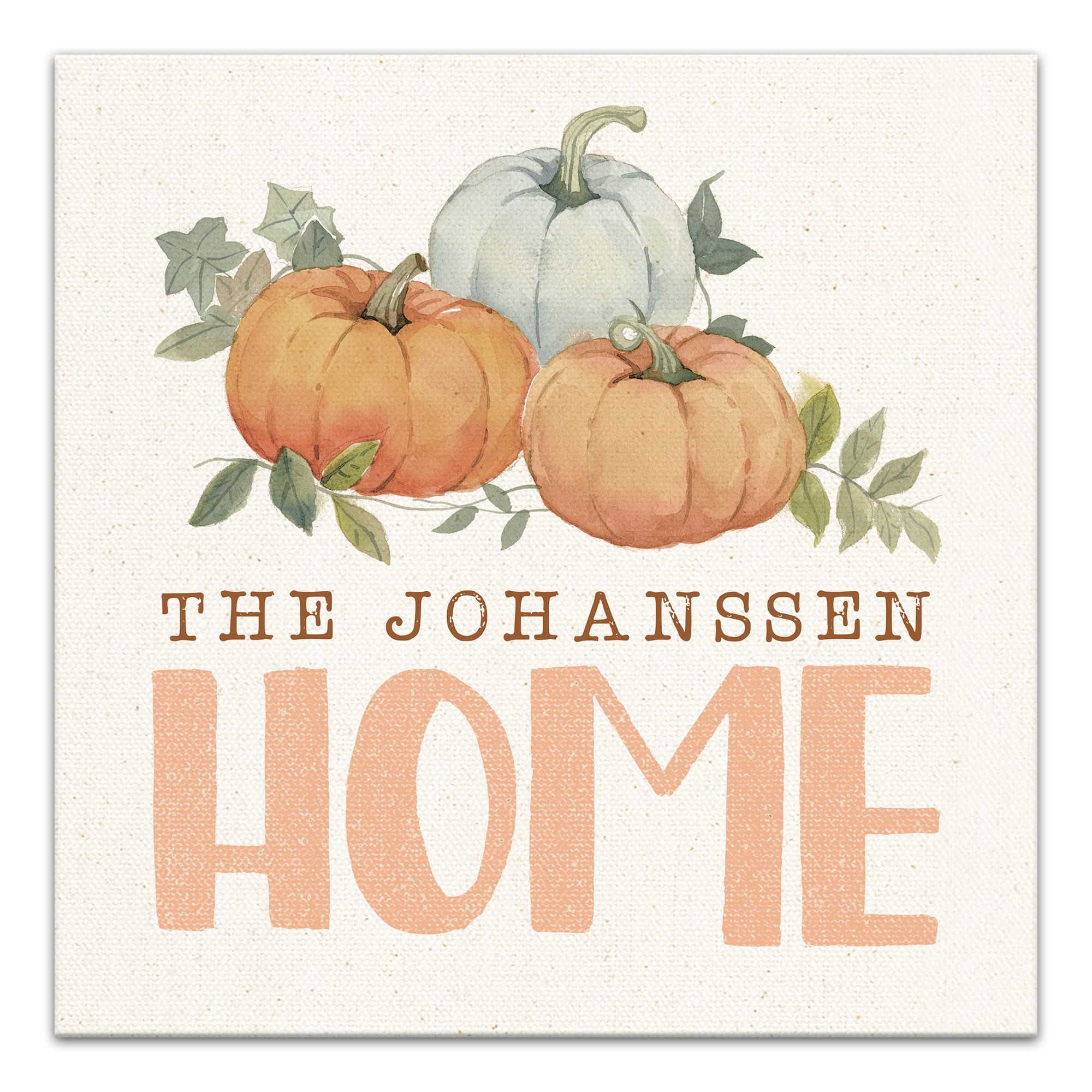 Pumpkin Home Personalized 16x16 Canvas Wall Art