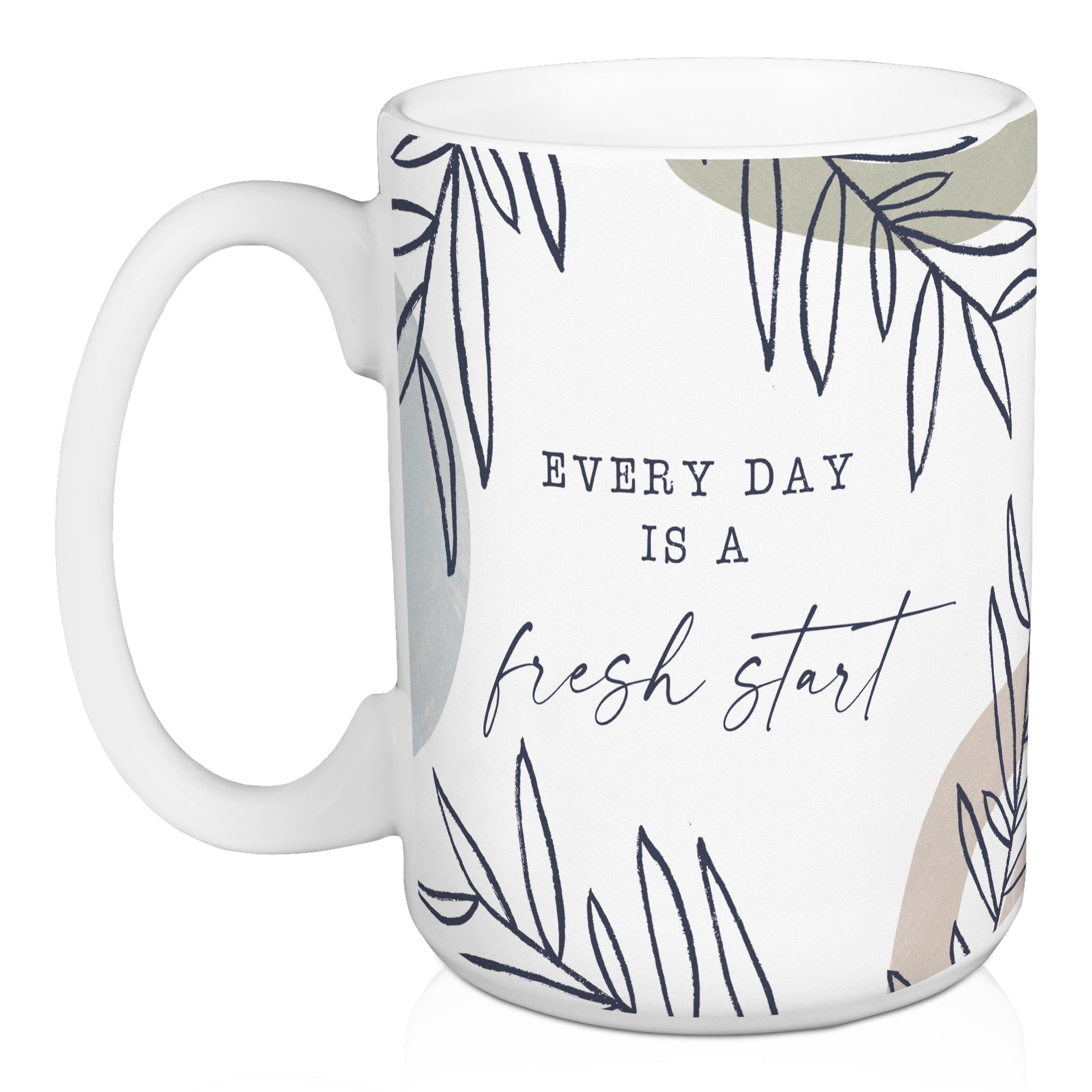 Every Day is a Fresh Start 5 x 4.62 Mug
