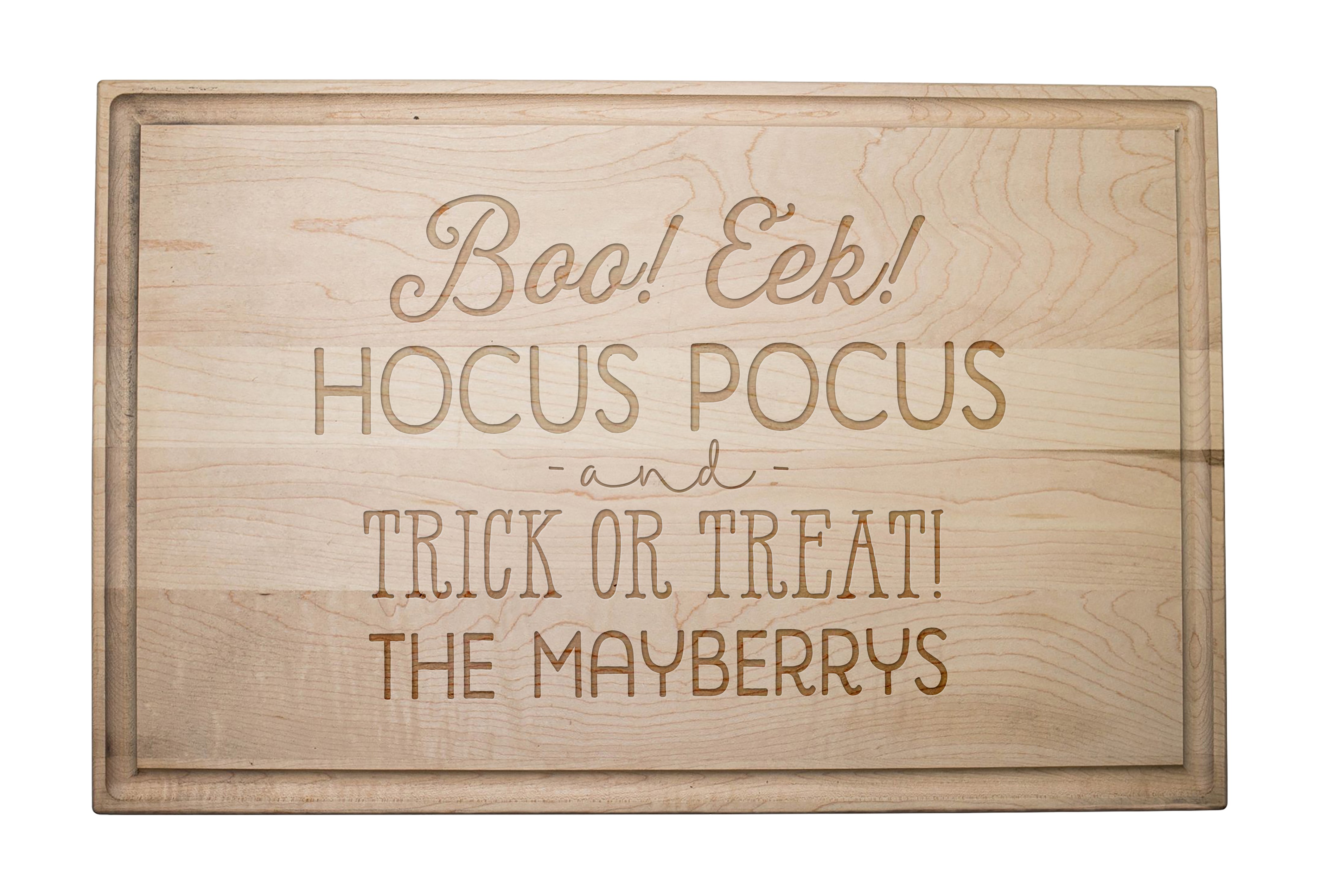 Boo Eek Hocus Pocus Trick or Treat Personalized 17 x 11 Maple Cutting Board