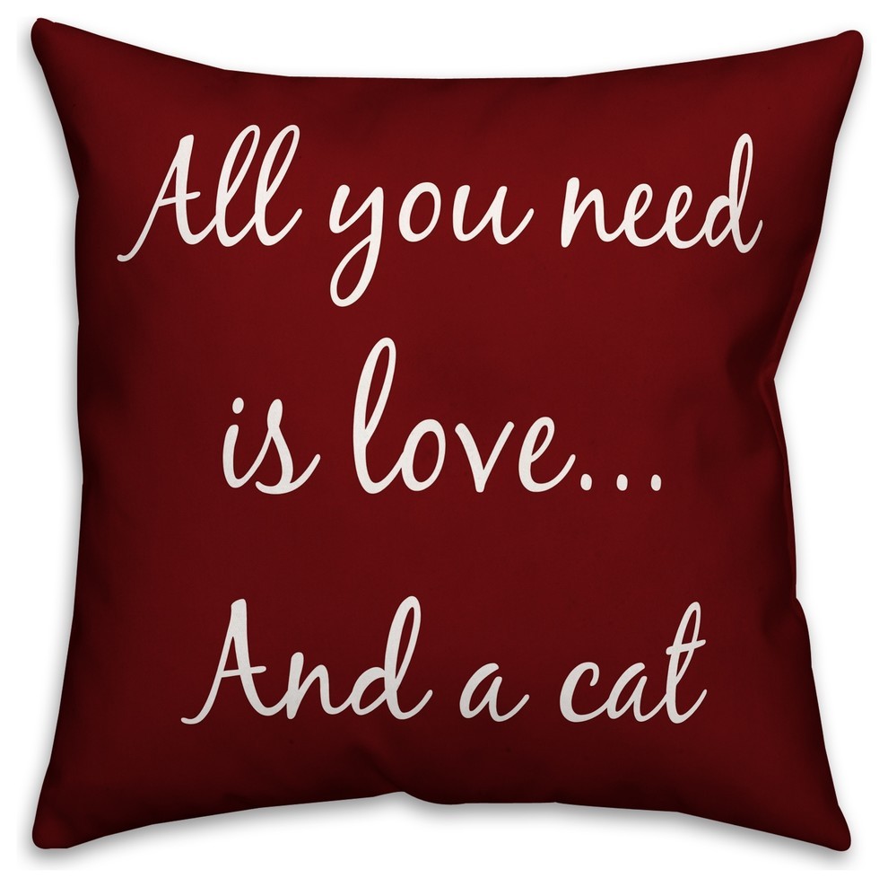All You Need Is Love and a Cat Red  Outdoor Throw Pillow