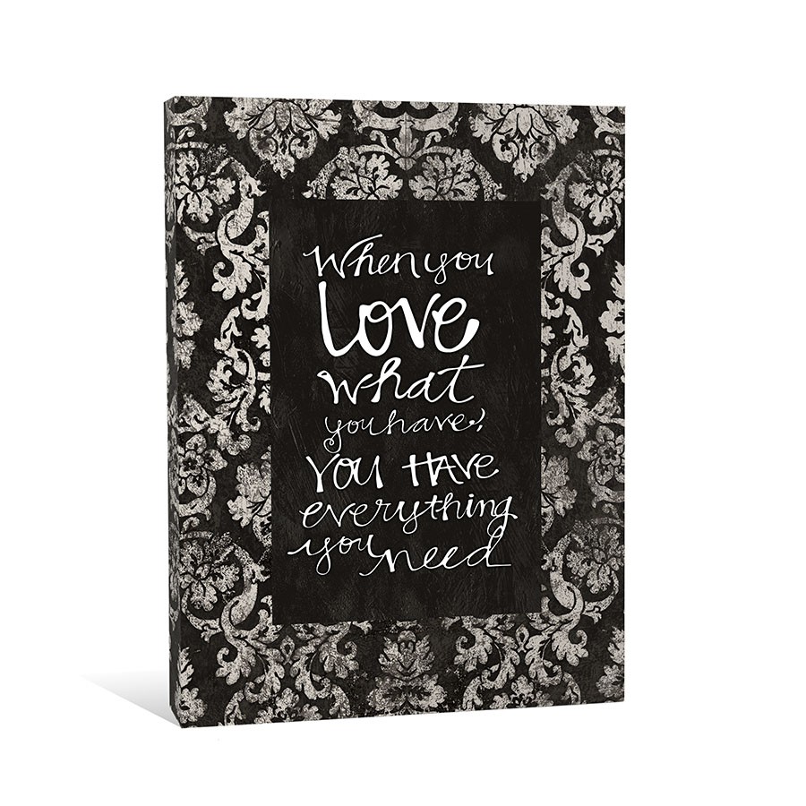Love What You Have Canvas Wall Art