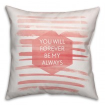 Watercolor Forever and Always Spun Polyester Throw Pillow