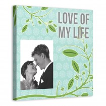 Love Of My Life 16x16 Personalized Canvas Wall Art