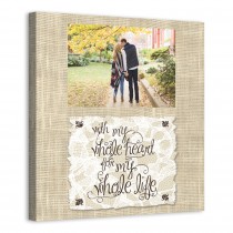 Whole Heart Whole Life 16x16 Personalized Canvas Wall Art