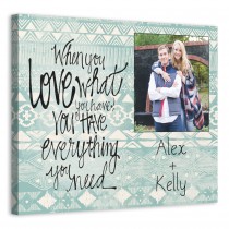 Everything You Need 20x16 Personalized Canvas Wall Art