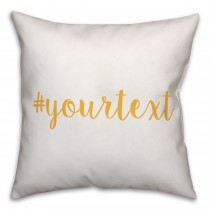 Honey Yellow Script Hashtag 18x18 Personalized Throw Pillow