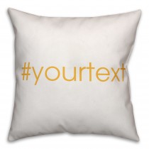 Honey Yellow San Serif Hashtag 18x18 Personalized Throw Pillow