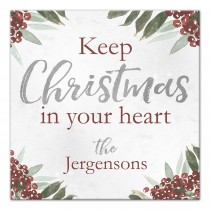 Keep Christmas In Your Heart 12x12 Personalized Canvas Wall Art