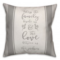 Bless the Family Beside Us and Love Between Us 18x18 Personalized Spun Poly Pillow