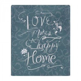Love Makes A Happy Home Throw Blanket