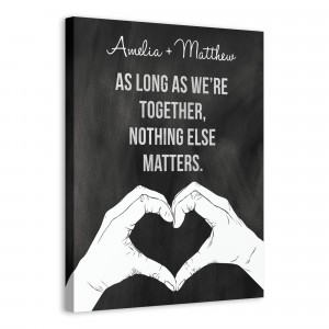 As Long as We're Together 16x20 Personalized Canvas Wall Art 