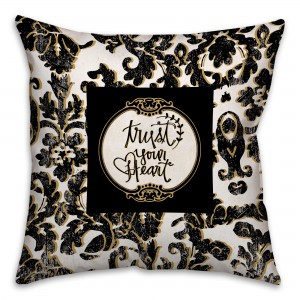 Trust Your Golden Heart Spun Polyester Throw Pillow