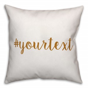 Mustard Yellow Script Hashtag 18x18 Personalized Throw Pillow