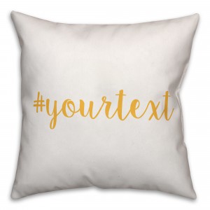 Honey Yellow Script Hashtag 18x18 Personalized Throw Pillow