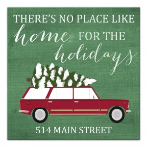 There's No Place Like Home for the Holidays 20x20 Personalized Canvas Wall Art
