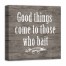 Good Things Come To Those Who Bait 20x20 Canvas Wall Art 