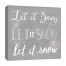 Let It Snow 16x16 Canvas Wall Art 