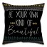 Be Your Own Kind of Beautiful Tribal 18x18 Faux Suede Throw Pillow Front