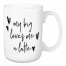 My Big Loves Me a Latte 15 oz Mug
