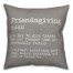 Friendsgiving Definition 18x18 Spun Poly Pillow