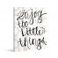 Enjoy Little Things Canvas Wall Art
