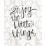Enjoy The Little Things Throw Blanket