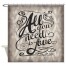 All You Need Is Love Shower Curtain