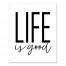 Life is Good 16x20 Outdoor Canvas Wall Art