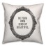 Your Own Kind of Beautiful 16x16 Throw Pillow