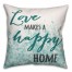 Love Makes a Happy Home Blue 18x18 Faux Suede Throw Pillow
