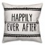 Happily Ever After Black and White 18x18 Faux Suede Throw Pillow