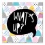 What's Up? 12x12 Canvas Wall Art