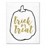Gold Script Trick of Treat Pumpkin 16x20 Canvas Wall Art