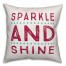 Sparkle and Shine 18x18 Throw Pillow