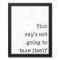 This Nap's Not Going to Take Itself 11x14 Black Framed Canvas