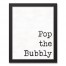 Pop the Bubbly 11x14 Black Framed Canvas