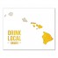 Hawaii Drink Local Beer Wall Art